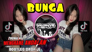 Download lagu DJ THOMAS ARYA🔥BUNGA🔥MENGKANE ANDALAN STYLE BOOTLEG DROP JJ - YAUDAHIYADJ RMX mp3 Download lagu DJ THOMAS ARYA🔥BUNGA🔥MENGKANE ANDALAN STYLE BOOTLEG DROP JJ - YAUDAHIYADJ RMX mp3