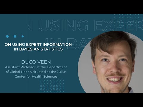 Duco Veen: On using expert information in Bayesian statistics