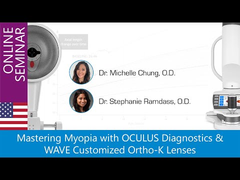 Mastering Myopia with OCULUS Diagnostics & WAVE Customized Ortho-K Lenses
