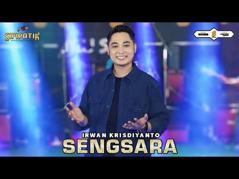 SENGSARA - IRWAN KRISDIYANTO - SIMPATIK MUSIC