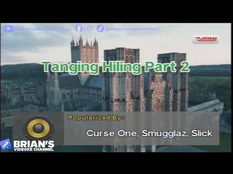 Tanging Hiling Part 2 - Curse One, Slick One, Smugglaz (Karaoke)
