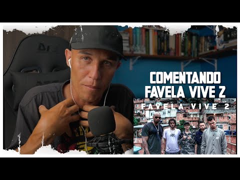 COMENTANDO FAVELA VIVE 2 | OPINIÃO, COMENTÁRIOS E CRÍTICAS