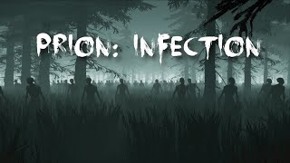 Watch and explore about Prion: Infection Steam CD Key