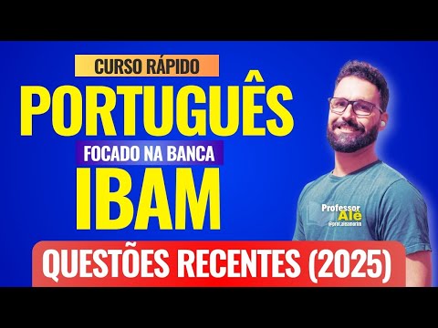 Portuguese focused on IBAM | Recent IBAM questions (2025) | IBAM Mock Exam