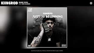 KiingRod - Bank Roll (feat. YBN Nahmir) (Audio)