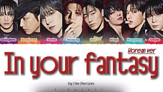 Download lagu ATEEZ (에이티즈) - ' In Your Fantasy '(Korean ver) Lyrics mp3 Download lagu ATEEZ (에이티즈) - ' In Your Fantasy '(Korean ver) Lyrics mp3