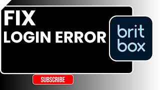 How to Fix Login Error in BritBox Australia | Sign-in Issue Guide 2026