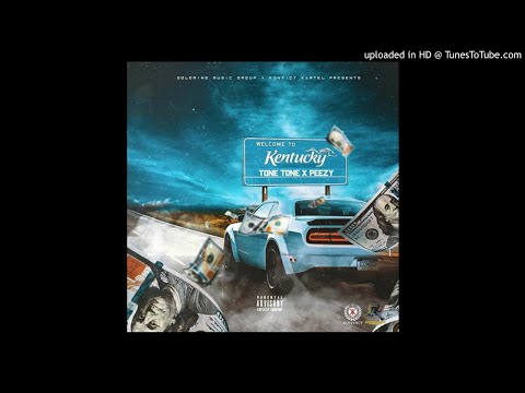 Tone Tone Feat. Peezy - Kentucky