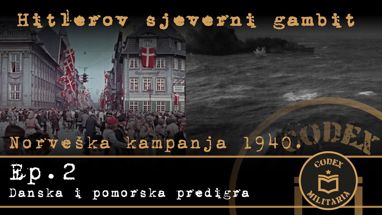 Norveška kampanja 1940., ep. 2 - Danska i pomorska predigra