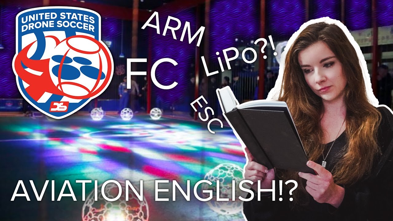 U.S. Drone Soccer Language Explained! | Aviation English