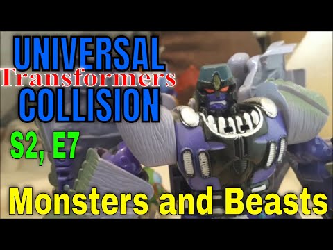 Transformers Stop Motion: Universal Collision, S2 E7 -  Monsters and Beasts