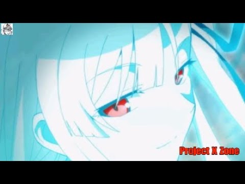 Project X Zone 1 & 2 Op Mashup