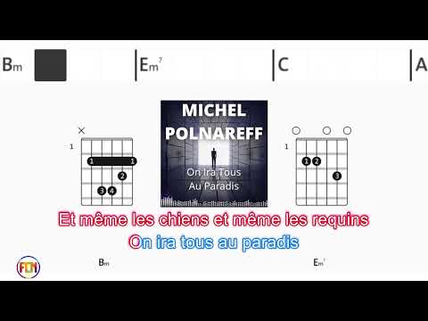 On Ira Tous Au Paradis - Michel Polnareff