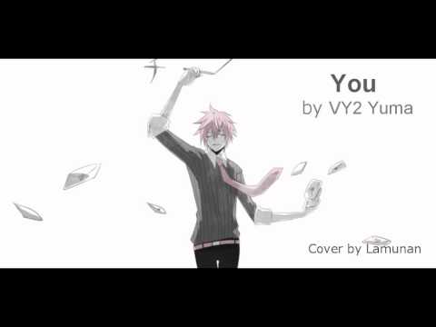 VY2 Yūma - You / higurashi no naku koro ni (2011)
