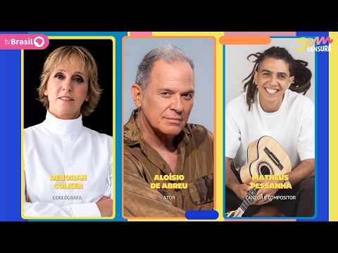 SEM CENSURA RECEBE DEBORAH COLKER, ALOÍSIO DE ABREU E MATHEUS PESSANHA