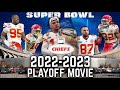 Kansas City Chiefs 2022-2023 Playoff Movie