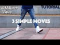 3 Simple Dance Moves For Beginners (Footwork Tutorial) | Part - 1