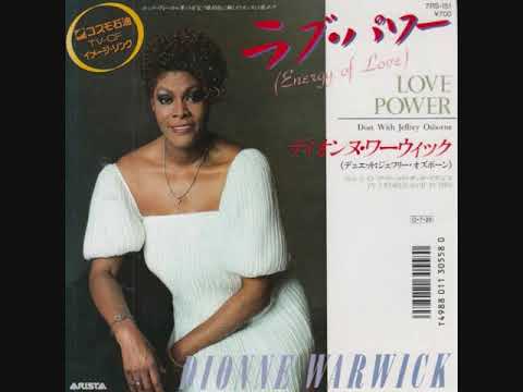DIONNE WARWICK & JEFFREY OSBORNE - "LOVE POWER - ENERGY OF LOVE" (1987)