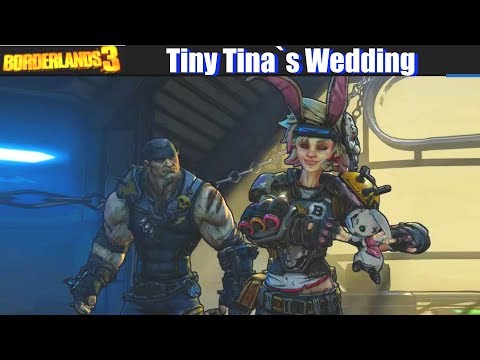 Borderlands 3 - Tiny Tina Gets Married