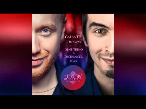 Galantis - Runaway (DJ Nejtrino & DJ Stranger Remix)