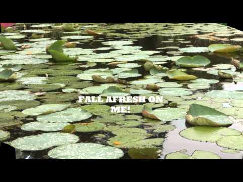 COME HOLY SPIRIT (FALL AFRESH ON ME)