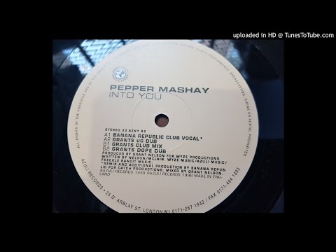 Pepper Mashay Into You (Grants Club Mix)