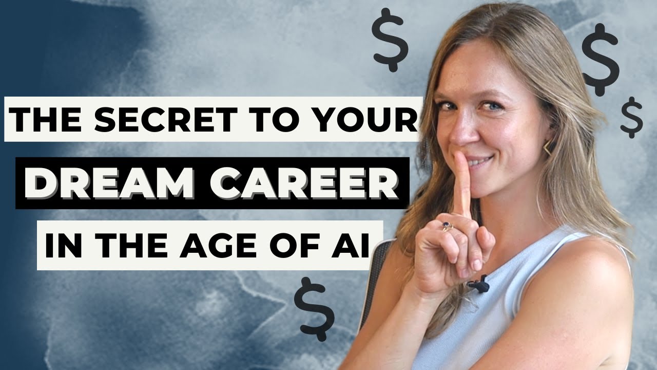Build Your Dream Career in the Age of AI - The Secret to Staying Ahead of the Curve