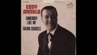 Eddy Arnold — Somebody Like Me