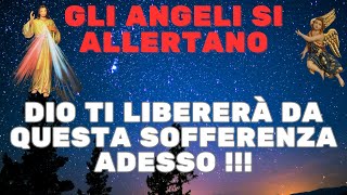 Gli Angeli si Allertano - Dio ti Libererà da Questa Sofferenza Adesso Messaggio degli Angeli di Dio