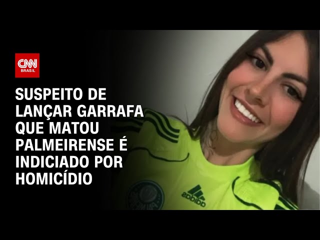 Suspeito de lançar garrafa que matou palmeirense é indiciado por homicídio | CNN PRIME TIME