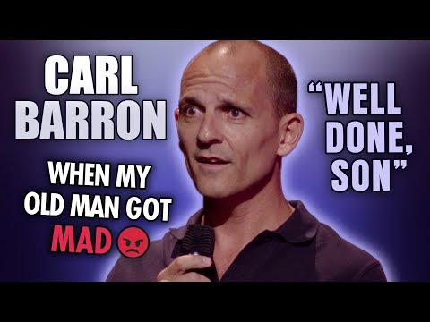 Carl Barron - Funny Ways To Get Told Off By Your Old Man
