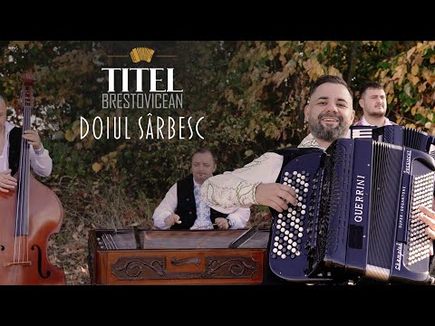 Titel Brestovicean - Doiul Sârbesc (Video Oficial)