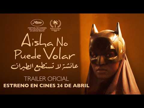 Tráiler en español de Aisha no puede volar