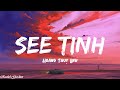 Hoang Thuy Linh - See Tinh (Speed Up /Engsub+Lyrics)