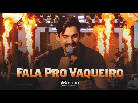 FALA PRO VAQUEIRO - Túlio Duarte (DVD 500Km De Forró)