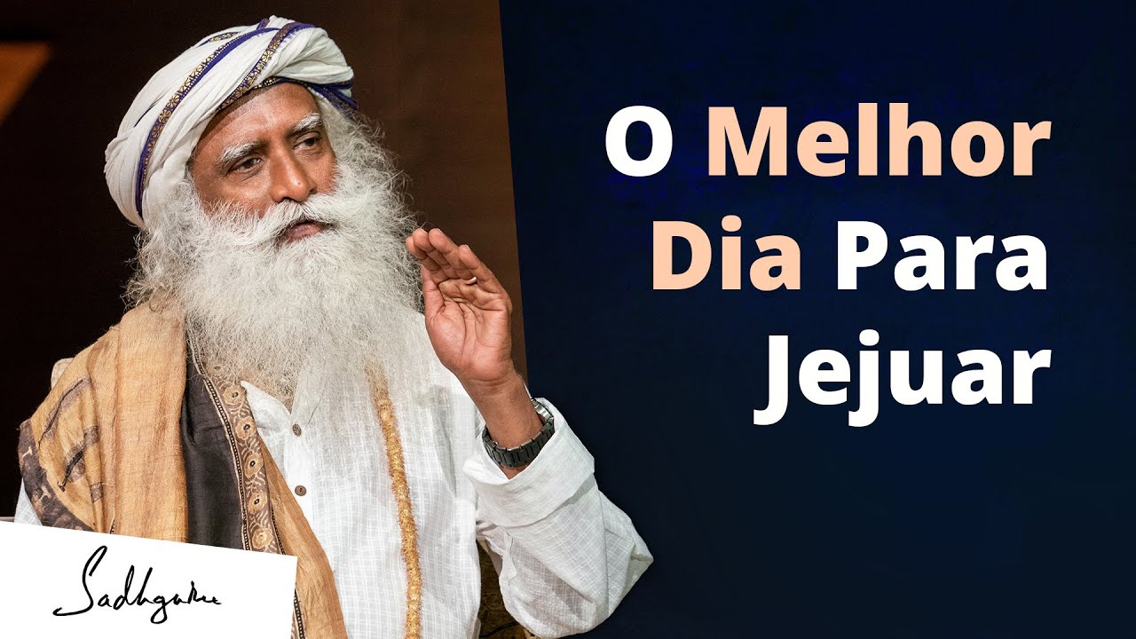 Como o Jejum Pode Elevar Sua Vibração Física e Espiritual | Sadhguru Português