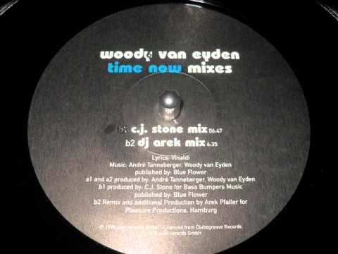Woody Van Eyden   Time Now  C J Stone Mix