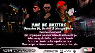 Par De Gatitas - Gadiel Ft Farruko & Ñengo Flow