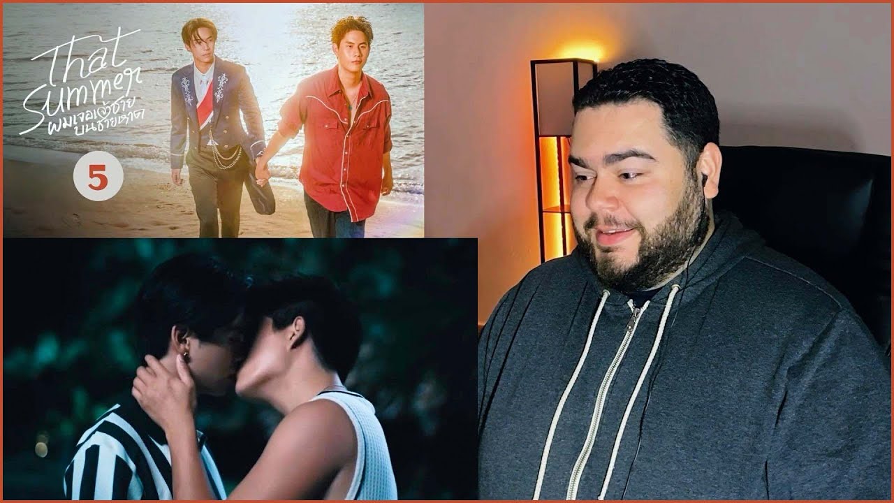 That Summer ผมเจอเจ้าชายบนชายหาด - EP.5 | REACTION