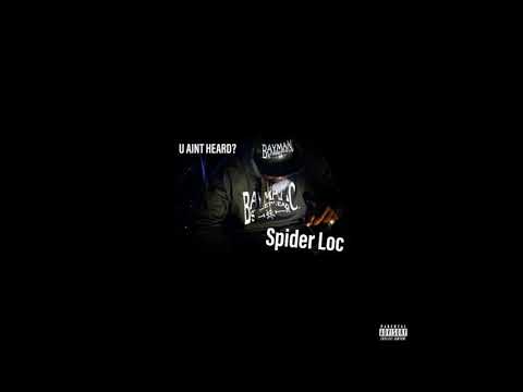 Spider Loc - That Nigga - 2019