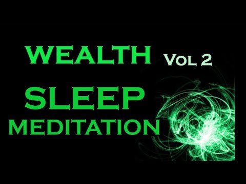 WEALTH Sleep Meditation~Vol 2~Manifest Wealth and Prosperity