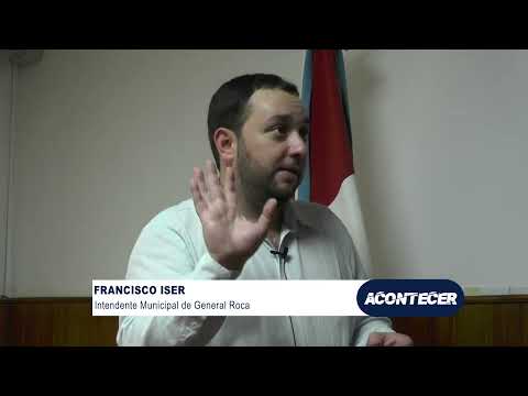 General Roca: Francisco Iser, intendente de la localidad, hace un balance tras 15 meses de gestión
