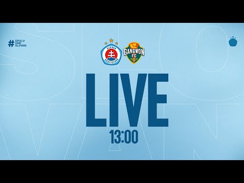 LIVE | ŠK Slovan Bratislava - Gangwon FC