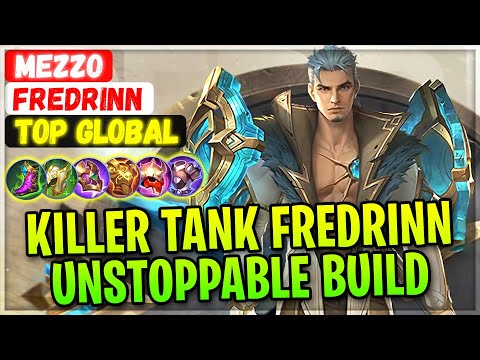 Killer Tank Fredrinn Unstoppable MVP Build [ Top Global Fredrinn ] Mezzo - Mobile Legends Gameplay