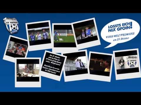 Lostss eich nix gfoin - die ersten Video Ein- und Seitenblicke in die Hymne des SV Scholz Grödig