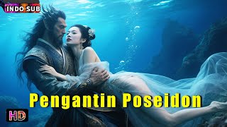 Download lagu INDO SUB | Gadis itu dipaksa menikah dengan dewa laut iblis, tapi dia ternyata pria yang tampan mp3