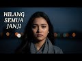Hilang Semua Janji OST Cinderela Cover Lagu Galau Penuh Penghayatan Perasaan