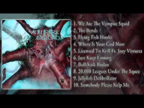 Vampire Squid - Vampire Squid (FULL ALBUM 2013/HD)