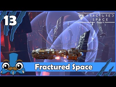 [13] Let's Play Fractured Space Phase 4 - Our Detection Will Blot Out The Sector