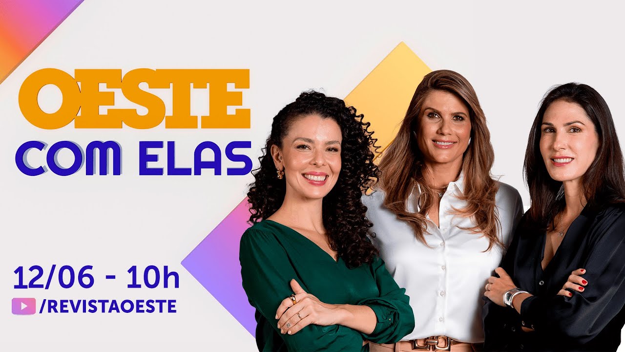 OESTE COM ELAS | 12/06/2025, ÀS 10H DA MANHÃ
